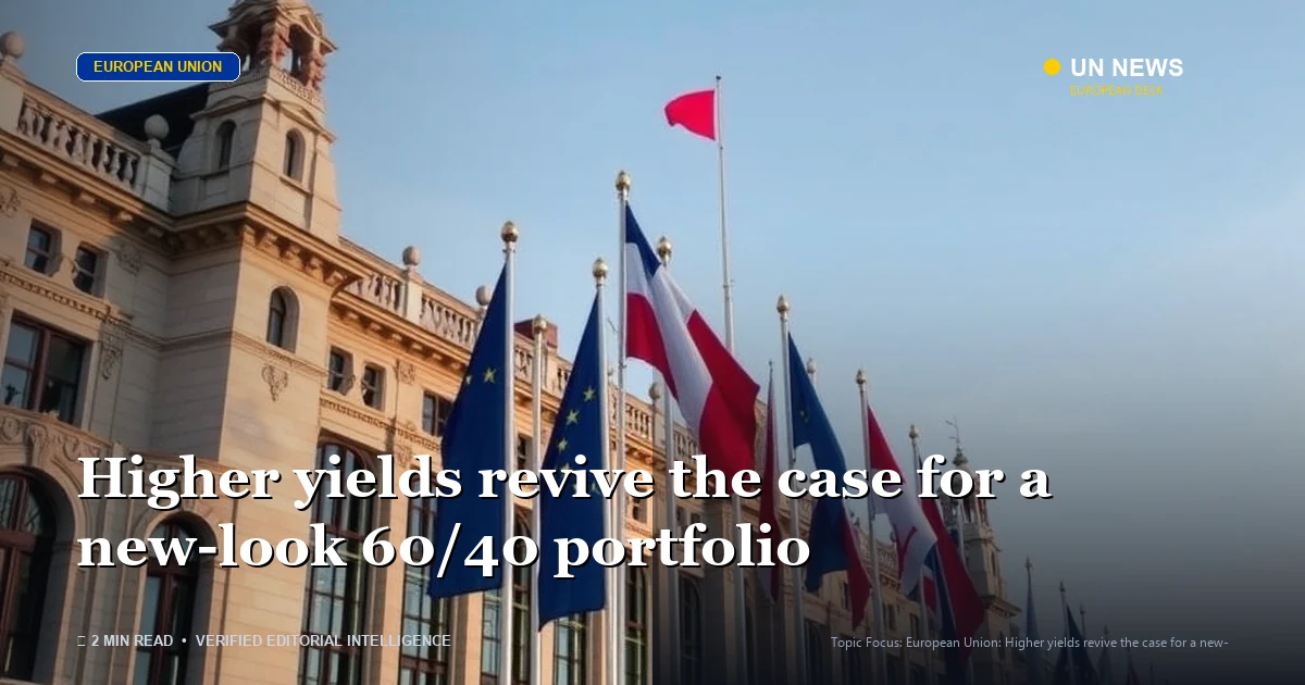 Editorial news illustration representing Higher yields revive the case for a new-look 60/40 portfolio